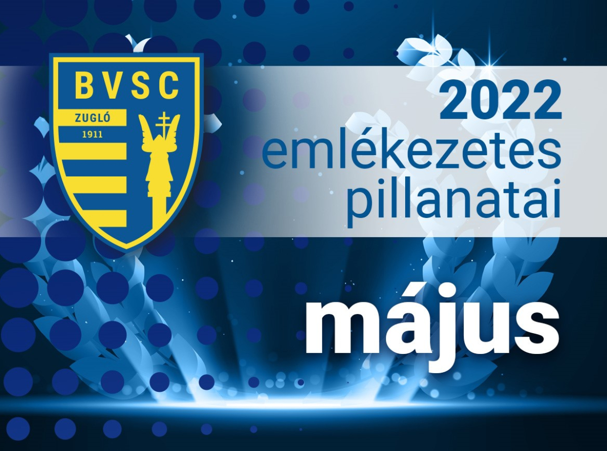 Ez történt májusban
